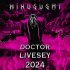 MINUSUSHI - DOCTOR LIVESEY 2024 (8D)