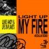 Luke Andy, Life on Planets - Light Up My Fire (feat. Life On Planets) (Ardalan Remix)