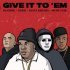 Imanbek, KDDK, Busta Rhymes, Spliff Star - Give It To 'Em