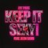 Jay Park, JEON SOMI - Keep It Sexy (MOMMAE 2) (Feat. JEON SOMI)