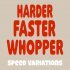 Sound Bean - Harder Faster Whopper (Sped Up)