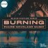 PHURS, Novoland Music, Black Station - Burning (Black Station Remix)