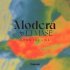 Modera, Blonde Maze - Back Into Your Arms