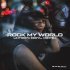 Lintrepy, EERYL, VØRTEX - Rock My World