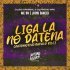 MC BN, Jhow Dancer, DJ Big Original, Dj Pikeno Mpc - Liga la no Datena (Automotivo Bufalo Bill)