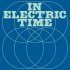 Jeremiah Chiu - In Electric Time