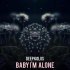 Deep koliis - Baby I'm Alone