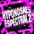 DJ ZRED DA DZ7 - HYPNOSAES ESPECTRAL 2