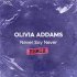 Olivia Addams - Never Say Never (Remix)