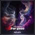 John Reyton - For Good