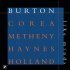 Gary Burton, Chick Corea, Pat Metheny, Roy Haynes, Dave Holland - Question And Answer (Album Version)