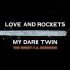 Love, Rockets - Ritual Radio