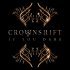 Crownshift - If You Dare