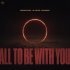 EwellicK, DJ Ilya Lavrov - All To Be With You