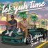 Leftside, Sean Paul - Tek Yuh Time